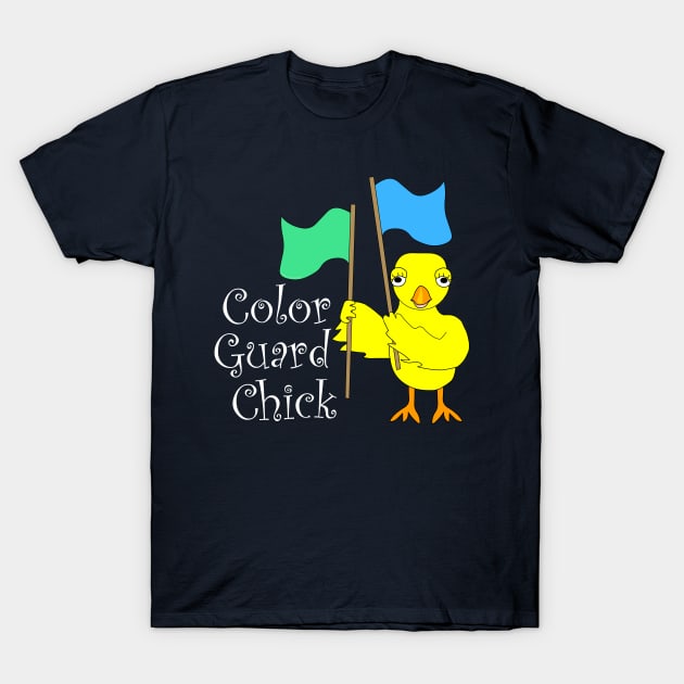 Color Guard Chick White Text T-Shirt by Barthol Graphics